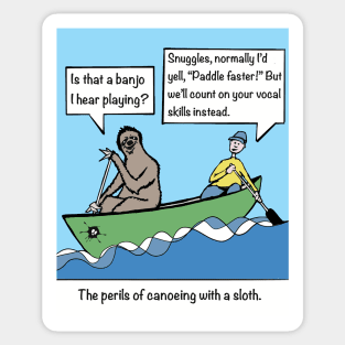 Canoeing. The perils of canoeing with a sloth Sticker